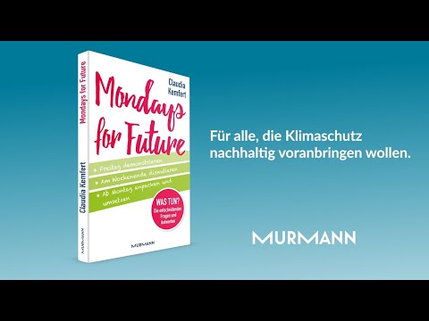 Claudia Kemfert über ihr Buch "Mondays for Future" (Murmann Verlag)