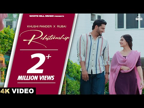 Relationship (Full Video) Khushi Pandher | ft.Rubai | Shivani | Punjabi Song 2023 | Punjabi Sad Song