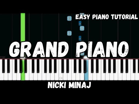 Grand Piano - Nicki Minaj