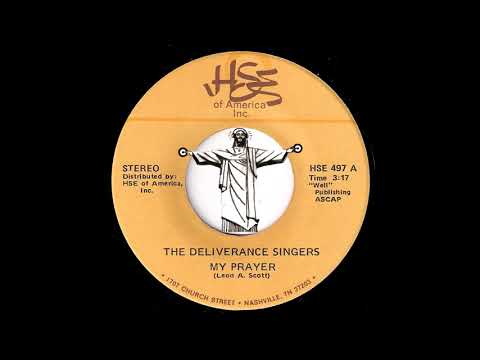 The Deliverance Singers - My Prayer [HSE of America Inc.] Soul Jazz Gospel 45