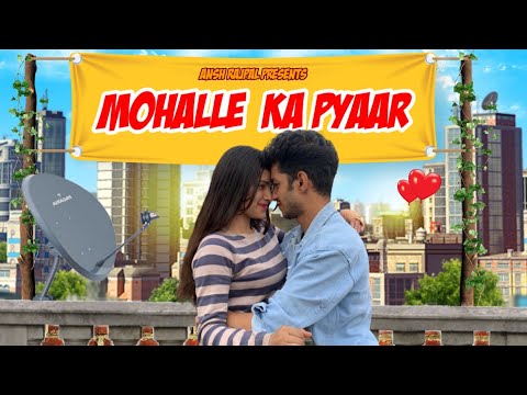 Shreya Dwivedi  Mohalle Ka Pyaar