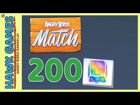 Angry Birds Match ⭐ Level 200 - Walkthrough, No Boosters