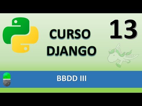 Curso Django BBDD III Vídeo 13