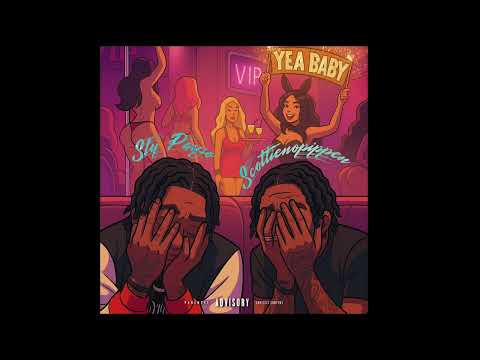 Sly Payso & Scottienopippen- “Yea Baby” (Official Audio)