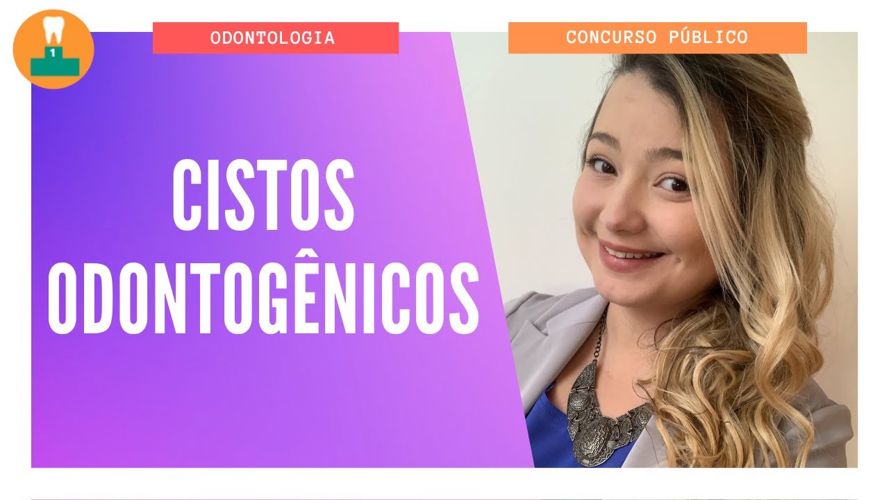 CISTOS ODONTOGÊNICOS