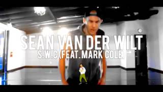 Sean van der Wilt - S.W.C. (DANCE VIDEO) Re-Edited by Nifer