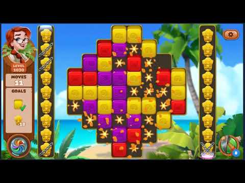 Lost Island Blast Adventure Level 1030 - NO BOOSTERS 🏝️ | SKILLGAMING ✔️