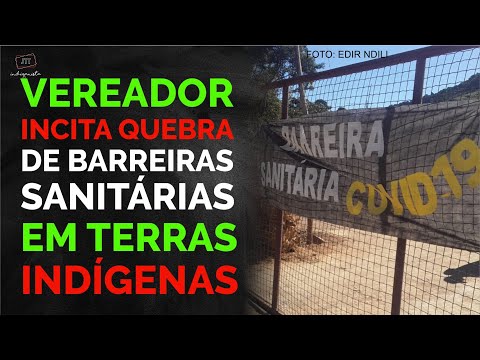 Vereador de José Boiteux, SC questiona barreiras sanitárias em Terra Indígena Xokleng
