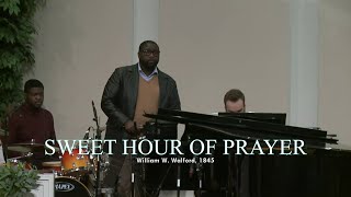 Sweet Hour of Prayer (Cloverdale Bibleway)