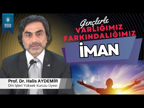 61 - Gençlerle Söyleşi: İman - Varlığımız Farkındalığımız - 11.06.2021