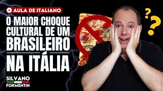 O maior CHOQUE cultural de um brasileiro na Itália