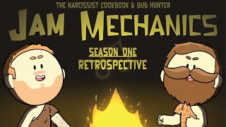 Jam Mechanics Season One Retrospective