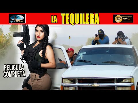 🎥  LA TEQUILERA - PELICULA COMPLETA NARCOS | Ola Studios TV 🎬