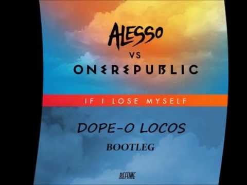 One Republic - Lose Myself (Dope O Locos Bootleg)
