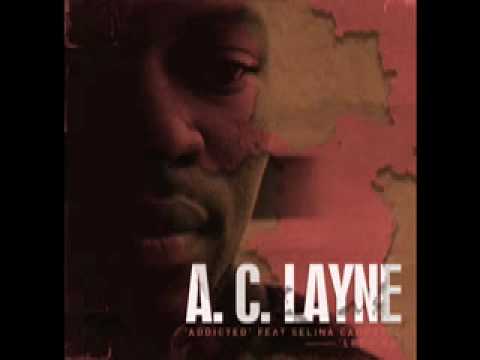 A.C.LAYNE - Addicted Feat Selina Campbell / Let's Go