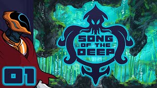 Let's Play Song of the Deep - PC Gameplay Part 1 - Inexplicable Submarine Wizardry!