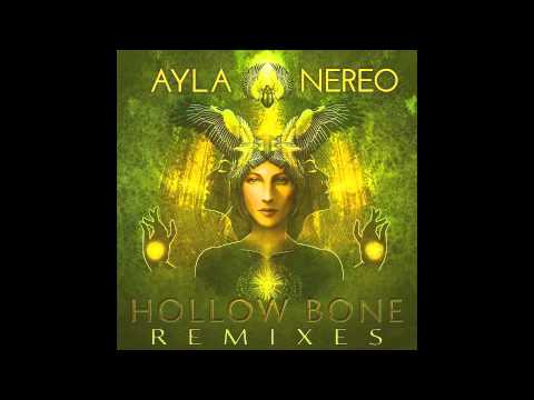 Ayla Nereo - Show Yourself (The Human Experience remix)