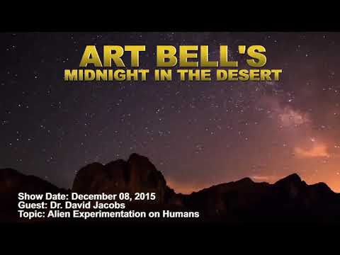 Art Bell MITD - Dr. David Jacobs - Alien Experimentation on Humans