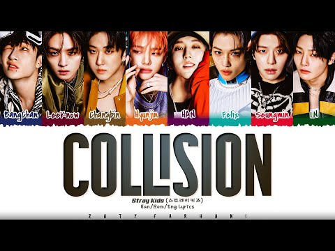 Stray Kids - 'Collision' (충돌) Lyrics [Color Coded_Han_Rom_Eng]