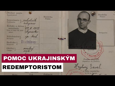Ako slováci pomohli ukrajinským redemptoristom