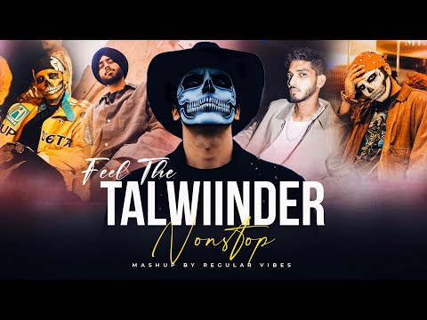 Feel The Talwiinder Nonstop Mashup 2026 | Ft. Talha Anjum | Nonstop Jukebox