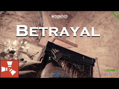 BETRAYED and OFFLINE RAIDED by my own Friends | RUST