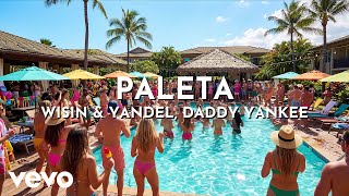 Wisin &amp; Yandel, Daddy Yankee - Paleta (Visualizer)