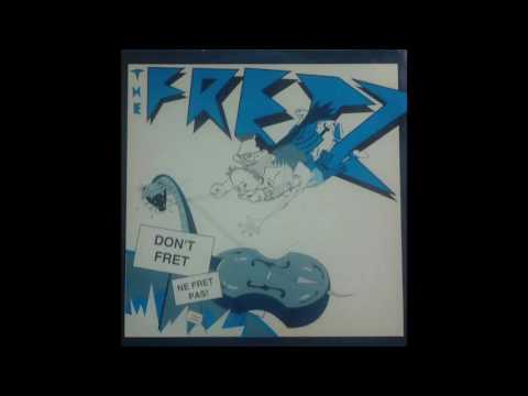 The Fretz / Better Change Your Ways (Fruit Cake Mix)