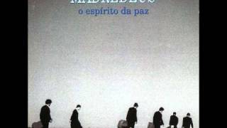 Madredeus - Tres Ilusoes: Culpa