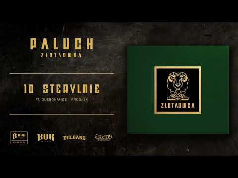 Paluch "Sterylnie" ft. Quebonafide prod. 2K