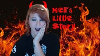 WHAT DA HAIL! - Hell's Little Story