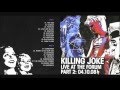 Killing Joke - Labyrinth Live At The Forum 2008 -
