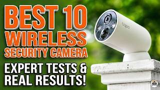 Top 10 Wireless Security Cameras: Which One Should You Buy? | Camera Man