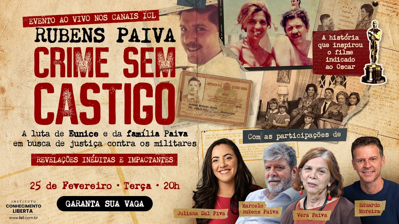 RUBENS PAIVA - CRIME SEM CASTIGO - 25/FEVEREIRO ÀS 20H