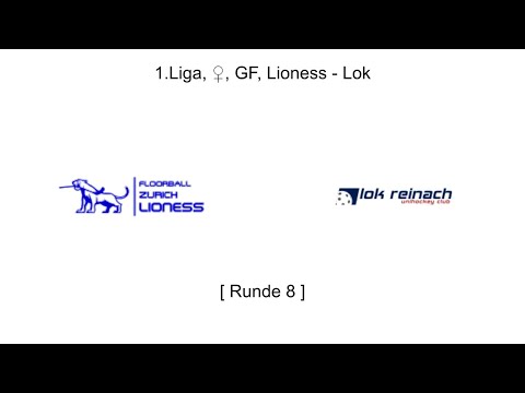 1.Liga, ♀, GF, R8, Lioness - Lok