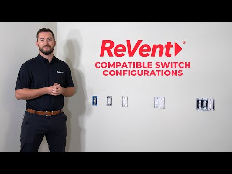 ReVent Bath Fan Switch Compatibility Guide