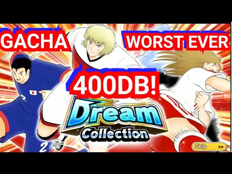 GA TAU LAH KLAB MAU LU APA! 400DB GACHA DREAMCOLLECTION GOETHE SUPER SUB. CAPTAIN TSUBASA DREAM TEAM