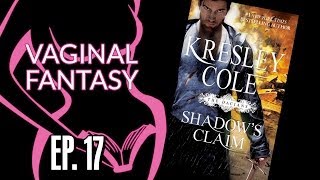 Vaginal Fantasy #17 - Shadow's Claim