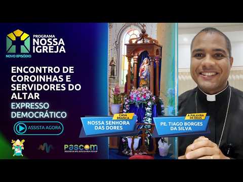 PROGRAMA NOSSA IGREJA