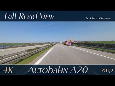 Autobahn (A20), Germany: Quellental Süd - Bad Doberan - 4K Ultra HD (2160p/60p)