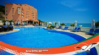 Hotel ROYAL BAY - ELENITE - BULGARIA