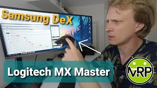 Logitech MX Master and Samsung DeX. Can You use it with DeX?