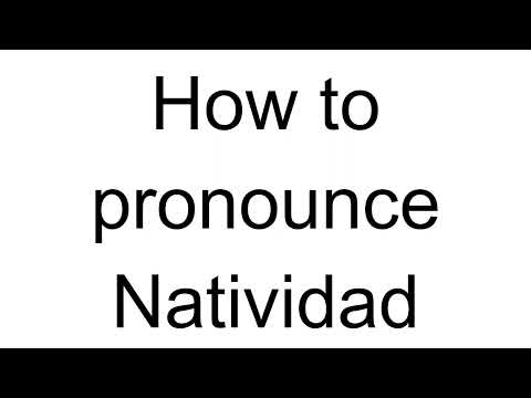 How to Pronounce Natividad (Spanish)