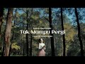 TAK MAMPU PERGI SAMMY SIMORANGKIR Cover By Dinda Kania