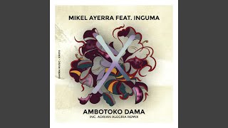 Download lagu Ambotoko Dama (Original Mix) feat. Inguma mp3