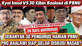 Download lagu Diskusi Terbuka Kyai Imad vs 30 Pengurus Harian PBNU Pro Baalawi || Tunggu Jadwalnya #arnyusmedia mp3