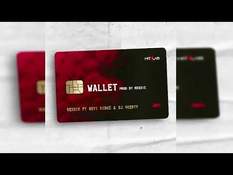 Rexxie x Seyi Vibez x DJ 4kerty -  Wallet (Official Audio)
