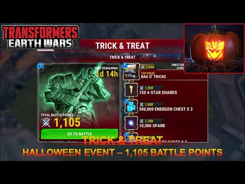 [*/\*] Transformers: Earth Wars - TRICK & TREAT Halloween Event - 1,105 Total Battle Points