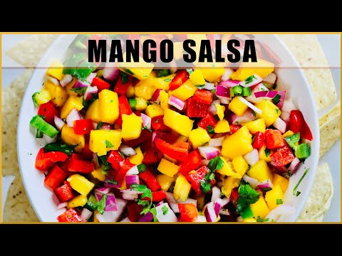 How to Make The Best Mango Salsa
