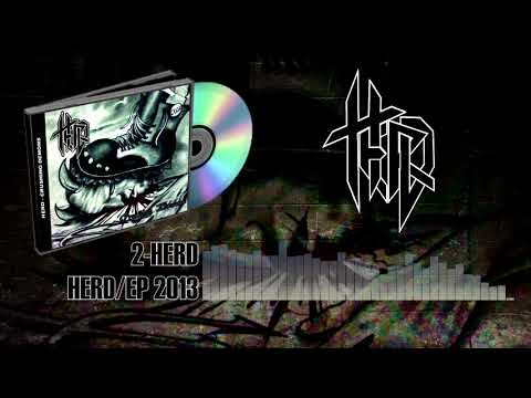 Herd - (Crushing Demons Ep 2013) "FULL ALBUM"